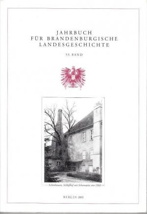 gebrauchtes Buch – Jahrbuch für Brandenburgische Landesgeschichte. - Felix Escher / Lorenz Friedrich / Dr. Heinz Gebhardt / Eckart Henning / Martin Henning / Gerhard Küchler / Wolfgang Neugebauer / Kurt Pomplun / Dr. Werner Vogel  – Jahrbuch für brandenburgische Landesgeschichte Band 53 / 2002. Mit Beiträgen von: Felix Escher, Thomas Ludwig, Harriet Harnisch, Lieselott Enders, Sebastian Joost, Meta Kohnke, Evamaria Engel. Mit Bücherschau.  Mit Bibliographie 2001 / 2002. Mit Nachträgen aus den Jahren 2000 u.a. Herausgegeben im Auftrage der Landesgeschichtlichen Vereinigung für die Mark Brandenburg e.V. (gegr. 1884) von Felix Escher und Eckart Henning.