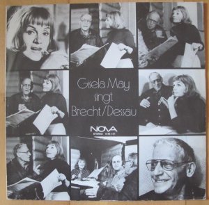 Schallplatte: Gisela May singt Brecht / Dessau (Langspielplatte, LP, Musik, Hörbuch) - (= Nova Stereo 885101)