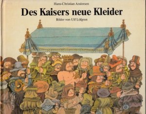 Des Kaisers neue Kleider.