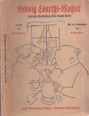 Hedwig Courths-Mahler - Schlichte Geschichten fürs traute Heim. Erzählt von Hans Reimann. Geschmückt mit reizenden Bildern.