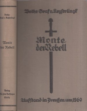 Monte, der Rebell - Aufstand in Preußen  um 1260.