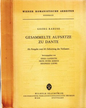 Gesammelte Aufsätze zu Dante. Als Festgabe zum 65. Geburtstag des Verfassers (= Wiener Romanistische Arbeiten, Sonderband).