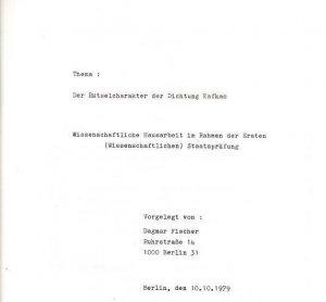 Der Rätselcharakter der Dichtung Kafkas.Wissenschaftliche Hausarbeit im Rahmen der Ersten (Wissenschaftlichen) Staatsprüfung. Vorgelegt von Dagmar Fischer […]