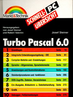 gebrauchtes Buch – Steiner, Josef; Valentin – Turbo Pascal 6.0