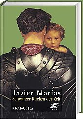 gebrauchtes Buch – Javier Marías – Schwarzer Rücken der Zeit. Aus dem Span. übers. von Elke Wehr