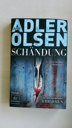 gebrauchtes Buch – Jussi Adler-Olsen – SCHÄNDUNG. Thriller