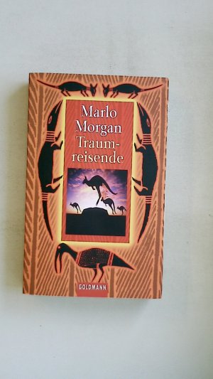 gebrauchtes Buch – Marlo Morgan – TRAUMREISENDE.