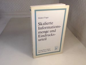 Skalierte Informationsmenge und Eindrucksurteil.