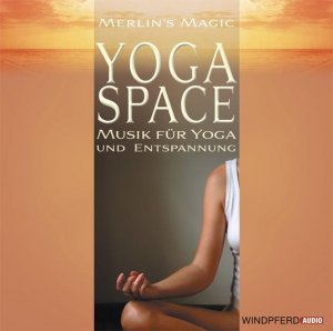 Yoga Space Musik für Yoga und Entspannung