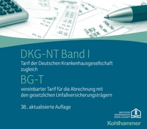 DKG-NT Tarif der Deutschen Krankenhausgesellschaft / DKG-NT Band I / BG-T Tarif der Deutschen Krankenhausgesellschaft zugleich BG-T vereinbarter Tarif […]