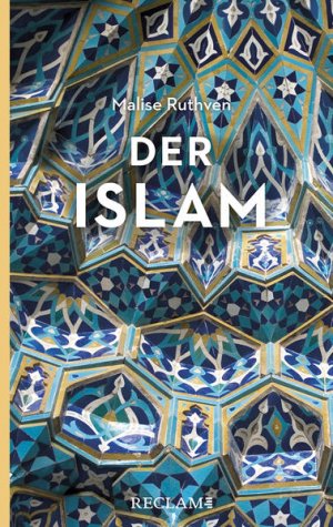 gebrauchtes Buch – Ruthven, Malise – Der Islam