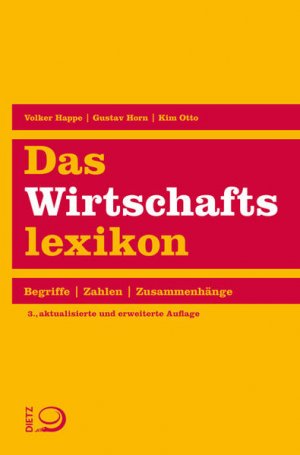 gebrauchtes Buch – Happe, Volker – Das Wirtschaftslexikon Begriffe. Zahlen. Zusammenhänge