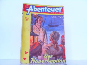 Der Kaperkapitän. Abenteuer aus aller Welt Band 24.