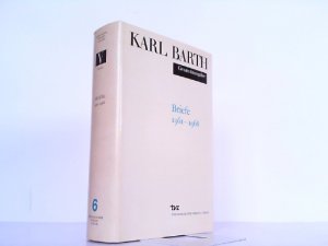 Briefe 1961-1968. Karl Barth Gesamtausgabe Band 6.