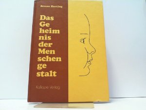 gebrauchtes Buch – Benno Herting – Das Geheimnis der Menschengestalt. Mensch und Welt in neuer Sicht.