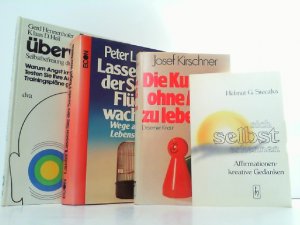 Konvolut aus 4 Büchern: 1. Sich selbst erkennen. Affirmationen, kreative Gedanken. / 2. Die Kunst ohne Angst zu leben. Wie man lernt, um seine Freiheit […]