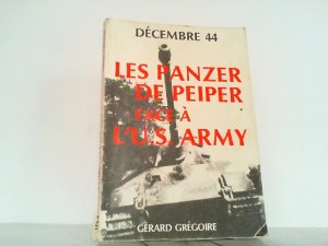 Les Panzer De Peiper Face A L U Gerard Gregoire Buch Gebraucht Kaufen A02cbort01zz2