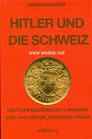 antiquarisches Buch – S Schäfer – Hitler und die Schweiz