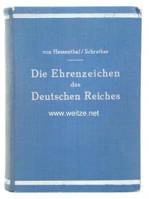Die Ehrenzeichen des Deutschen Reiches