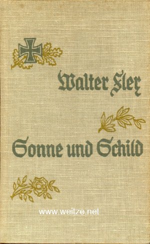 Sonne und Schild - Kriegsgesänge und Gedichte von Walter Flex.