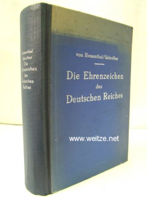 Die tragbaren Ehrenzeichen des Deutschen Reiches einschließlich der vormals selbständigen deutschen Staaten sowie des Kaisertums und des Bundesstaates […]