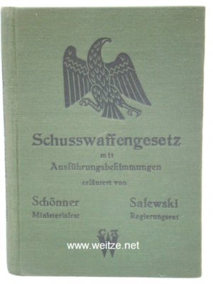 antiquarisches Buch – Schönner/Salewski – Das Schußwaffengesetz