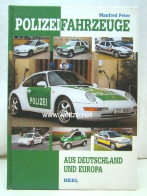 gebrauchtes Buch – M Peter – Polizeifahrzeuge aus Deutschland und Europa