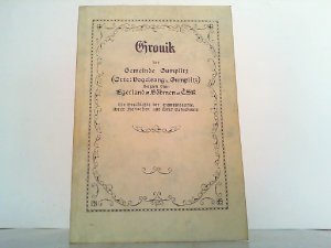 Chronik der Gemeinde Gumplitz (Orte Vogelsang u. Gumplitz). Bezirk Plan, Egerland-Böhmen-CSR. Die Geschichte der Gemeindeorte, ihrer Menschen und ihrer […]