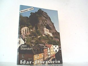 gebrauchtes Buch – Deutsche Bundeswehr – Dein Standort Idar - Oberstein. - Artillerielehrregiment 5 / Beobachtungslehrbataillon 53 u.a.. Informationsschrift für Gäste und Soldaten.
