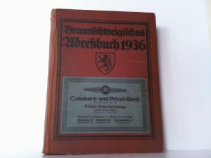Braunschweigisches Adressbuch für das Jahr 1936.