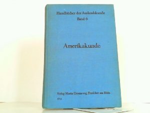 antiquarisches Buch – Amerika - Fischer, W., A. Haushofer und E. Hylla – Handbuch der Amerikakunde.