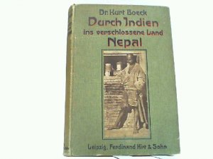 Durch Indien ins verschlossene Land Nepal. Ethnographische und photographische Studienblätter.