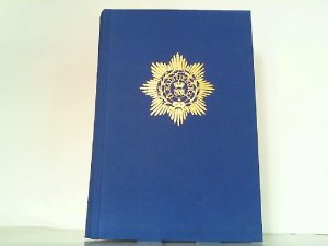 Die Orden und Ehrenzeichen des Großherzogtums Luxemburg und des ehemaligen Herzogtums Nassau in Vergangenheit und Gegenwart.