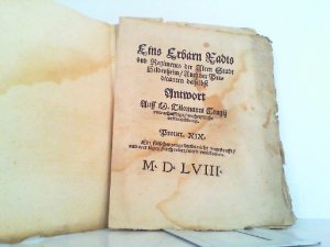 Eins Erbarn Radts und Regiments der alten Stadt Hildesheim auch der Predicanten daselbst Antwort auf M. Tilomanni Cragii unwahrhaftige / unchriftliche […]