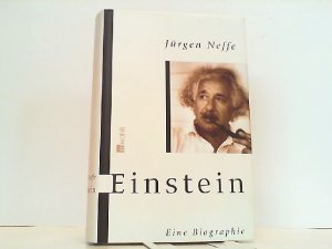 gebrauchtes Buch – Einstein - Neffe, Jürgen – Einstein. Eine Biographie.