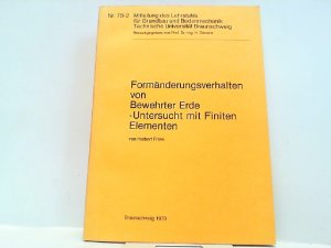 Formänderungsverhalten von Bewehrter Erde -Untersucht mit Finiten Elementen.