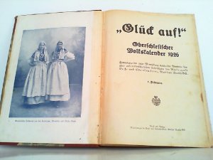 Glück auf! Oberschlesischer Volkskalender 1. Jahrgang 1926.
