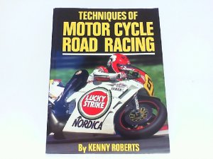 Techniques of Motor Cycle Road Racing.