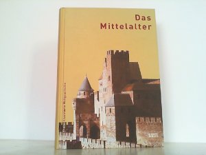 gebrauchtes Buch – Bühler, Arnold, Ulf Dirlmeier und Harald Ehrhardt – Das Mittelalter.