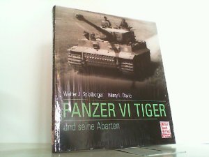 gebrauchtes Buch – Spielberger, Walter J – Panzer VI Tiger und seine Abarten.