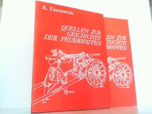 Quellen zur Geschichte der Feuerwaffen. Text- und Tafelband in 2 Bänden komplett.
