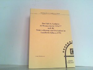 Das Stift St. Cyriacus zu Braunschweig 1196/97 und die Ersterwähnung von Ortschaften im Landkreis Gifhorn 1996.