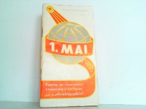 antiquarisches Buch – DDR / FDJ / SED – 1. Mai 1958 Kampftag der internationalen Arbeiterklasse für den Frieden gegen die Atomkriegsgefahr. Mit Kultur- und Aufmarschplan.