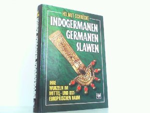 Die Vorgeschichte des deutschen Volkes - Indogermanen, Germanen, Slawen.