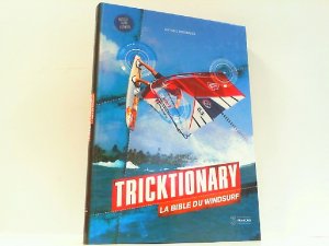 Tricktionary - La Bible du Windsurf.