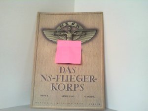 antiquarisches Buch – Korpsführer des NS-Fliegerkorps NSFK – Das NS-Fliegerkorps Heft 3, März 1942. 4. Jahrgang