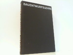 Bauentwurfslehre.