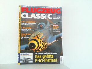 Flugzeug Classic. Ausgabe 2 - Februar 2008. Das Magazin für Luftfahrtgeschichte, Oldtimer und Modellbau.