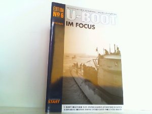 U-Boot im Focus Edition No. 6. Unveröffentlichte Aufnahmen. Dt. /Engl.