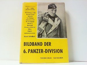 Bildband Der 6. Panzer-Division 1939-1945.